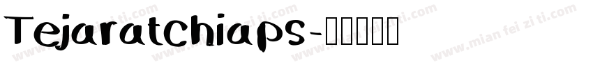 Tejaratchiaps字体转换
