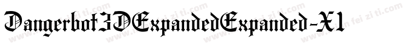Dangerbot3DExpandedExpanded-X1ZG字体转换