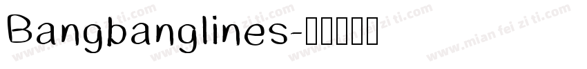 Bangbanglines字体转换