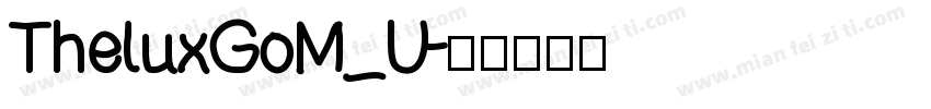 TheluxGoM_U字体转换