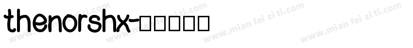 thenorshx字体转换