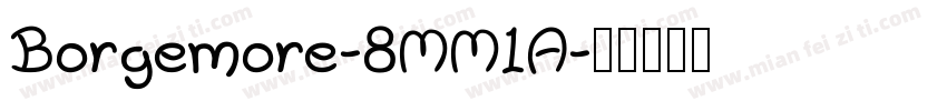 Borgemore-8MM1A字体转换