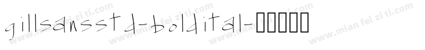 gillsansstd-boldital字体转换