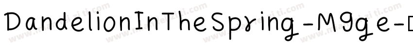 DandelionInTheSpring-M9ge字体转换