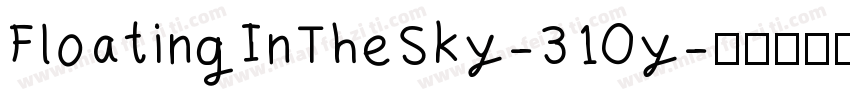 FloatingInTheSky-310y字体转换