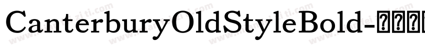 CanterburyOldStyleBold字体转换