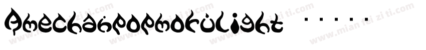 Amechanpopmorulight字体转换