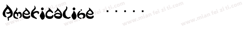 Americaline字体转换