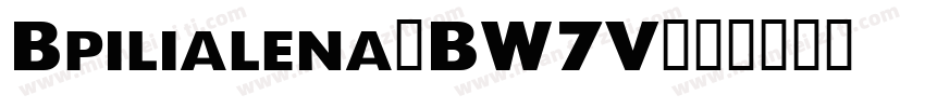 Bpilialena-BW7V字体转换