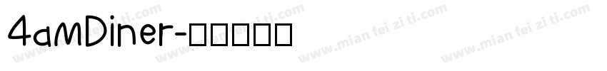 4amDiner字体转换