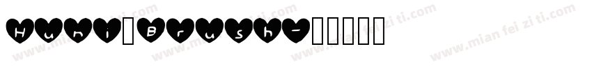 Huni_Brush字体转换