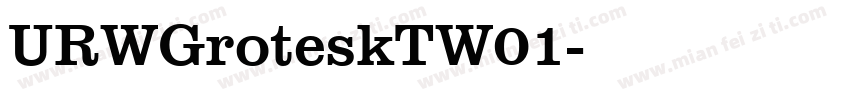 URWGroteskTW01字体转换