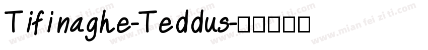 Tifinaghe-Teddus字体转换
