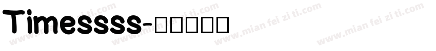 Timessss字体转换