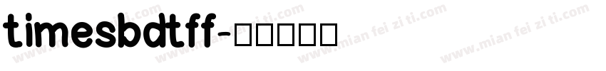 timesbdtff字体转换