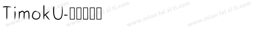 TimokU字体转换