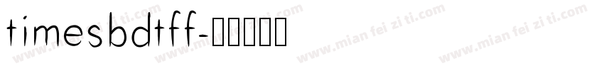 timesbdtff字体转换