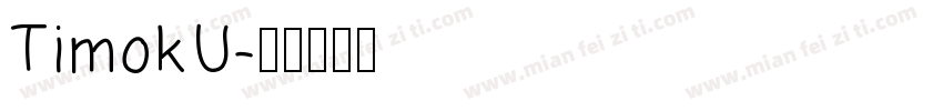 TimokU字体转换