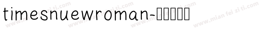 timesnuewroman字体转换