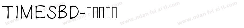 TIMESBD字体转换