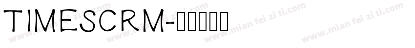 TIMESCRM字体转换