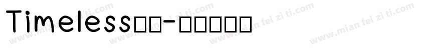 Timeless字体字体转换