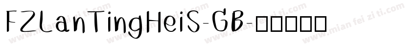 FZLanTingHeiS-GB字体转换
