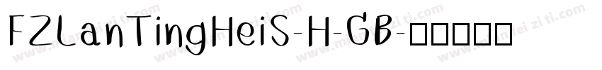 FZLanTingHeiS-H-GB字体转换