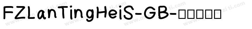 FZLanTingHeiS-GB字体转换