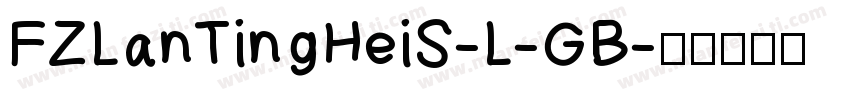 FZLanTingHeiS-L-GB字体转换