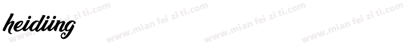 heidiing手写体字体转换