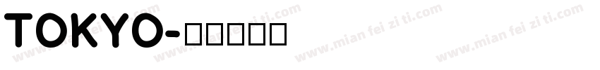 TOKYO字体转换