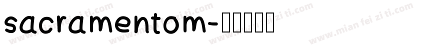 sacramentom字体转换