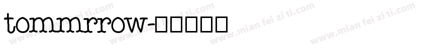 tommrrow字体转换