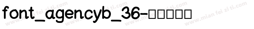 font_agencyb_36字体转换