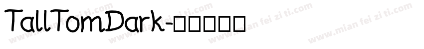 TallTomDark字体转换