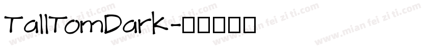 TallTomDark字体转换