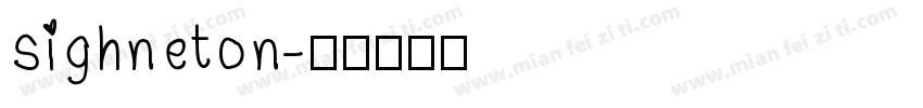 sighneton字体转换
