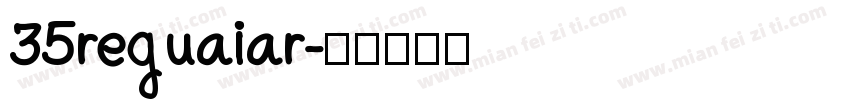 35reguaiar字体转换