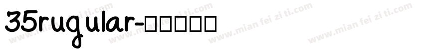 35rugular字体转换