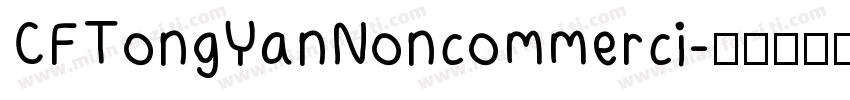 CFTongYanNoncommerci字体转换