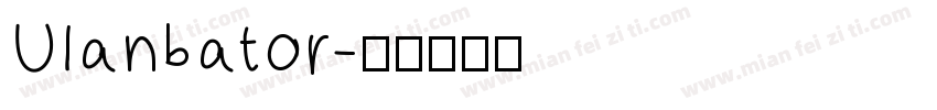 Ulanbator字体转换