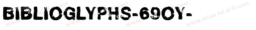 Biblioglyphs-69oY字体转换