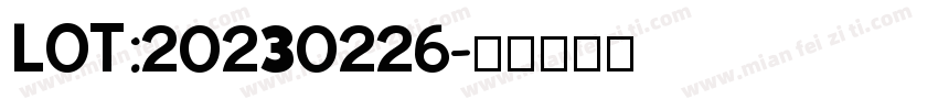 LOT:20230226字体转换