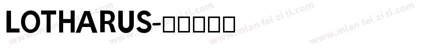 LOTHARUS字体转换