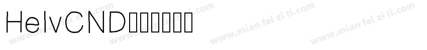 HelvCND字体转换