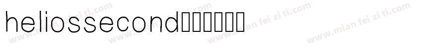 heliossecond字体转换