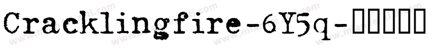 Cracklingfire-6Y5q字体转换