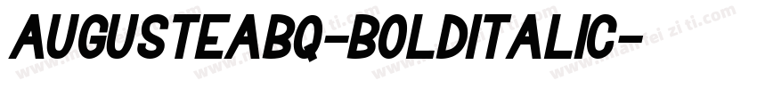 AugusteaBQ-BoldItalic字体转换