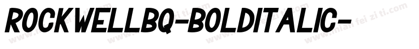 RockwellBQ-BoldItalic字体转换